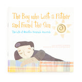 The Boy who Lost a Father and Found the Sun