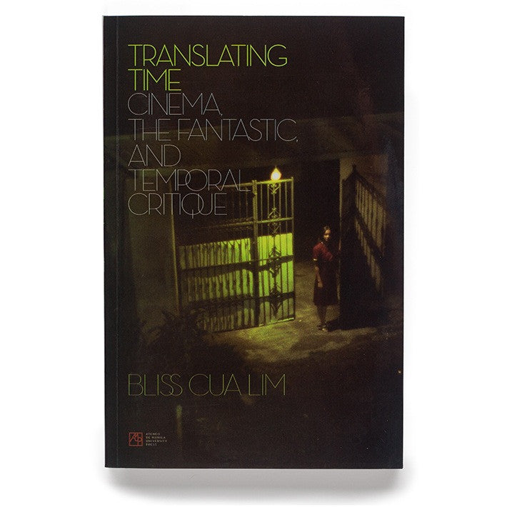Translating Time: Cinema, the Fantastic, and the Temporal Critique